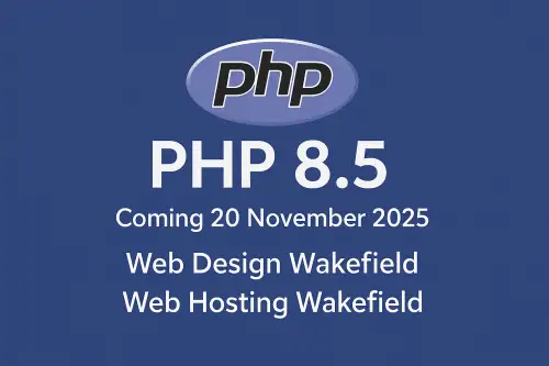 Click Here To Enlarge This Photo Of PHP 8&period;5&colon; What It Means for Web Design & Web Hosting in Wakefield